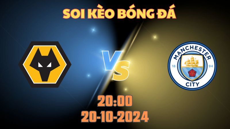 Wolves gặp Man City